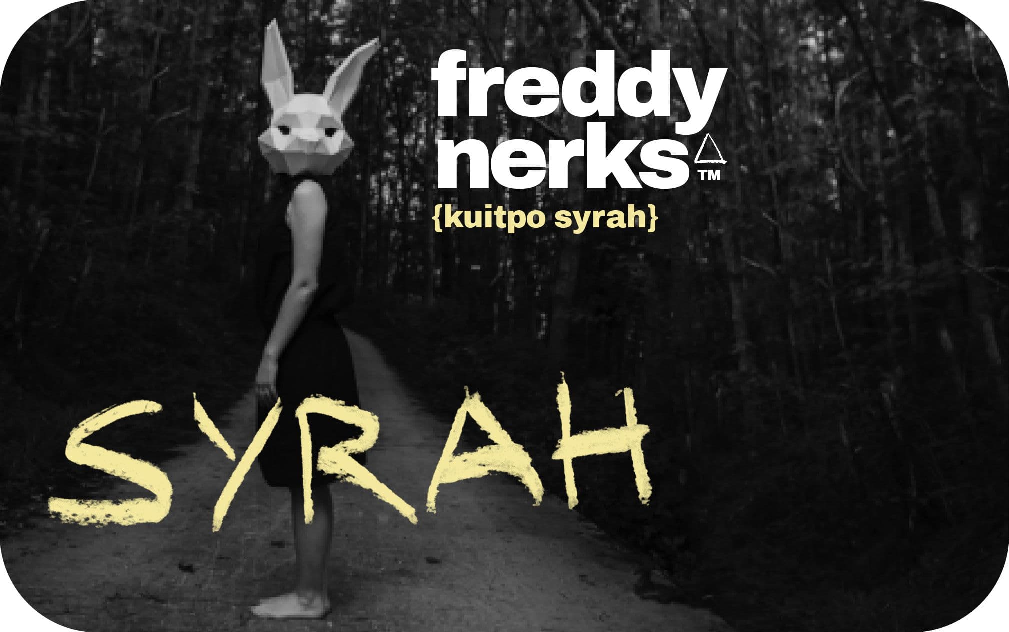 Freddy Nerks Syrah